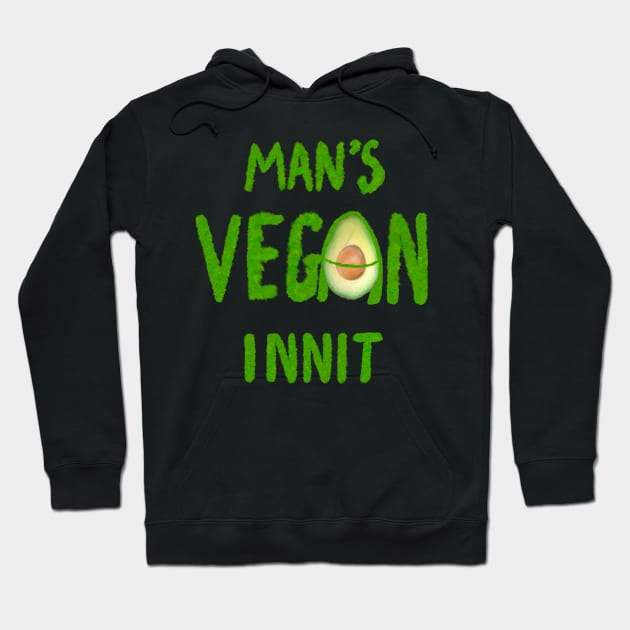 Man’s vegan innit Hoodie by Artonmytee